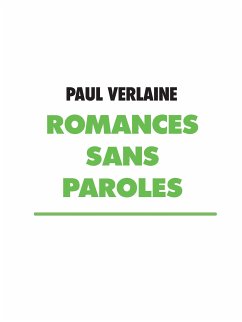 Romances sans paroles (eBook, ePUB) - Verlaine, Paul