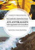 Das Gemüse des Atlantischen Ozeans (eBook, ePUB)