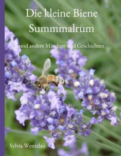 Die kleine Biene Summmalrum (eBook, ePUB) - Wentzlau, Sylvia