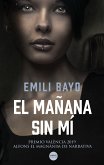 El mañana sin mí (eBook, ePUB)