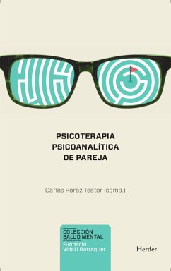 Psicoterapia psicoanalítica de pareja (eBook, ePUB) - Pérez Testor, Carles
