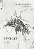 Bewegte Zeit (eBook, ePUB)