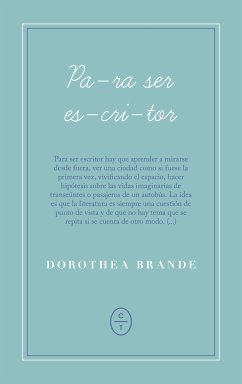 Para ser escritor (eBook, ePUB) - Brande, Dorothea