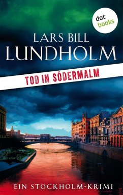 Tod in Södermalm: Der zweite Fall für Kommissar Hake (eBook, ePUB) - Lundholm, Lars Bill