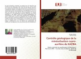 Contrôle géologique de la minéralisation cupro-aurifère de KAZIBA