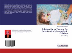 Solution Focus Therapy for Parents with Schizophrenic Children