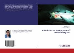 Soft tissue reconstruction of orofacial region - M. P., Keshini;Shetty, Sujith Kumar