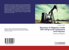 Cover Recovery of Nigerian Crude Oils Using Local Surfactant and Polymer