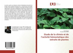 Etude de la chimie et de l¿activité hémostatique des extraits de plantes - Sanogo, Issa;Diallo, Yacouba Lazar