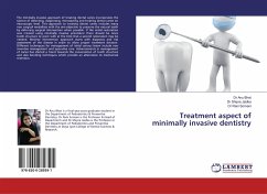 Treatment aspect of minimally invasive dentistry