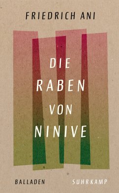 Die Raben von Ninive - Ani, Friedrich