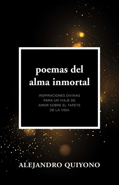 Poemas Del Alma Inmortal (eBook, ePUB) Poemas Del Alma Inmortal (eBook, ePUB)