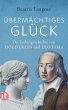 »Übermächtiges Glück« - Bild 1