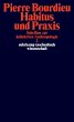 Schriften Bd. 3: Habitus und Praxis. - Bild 1