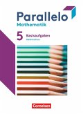 Parallelo 5. Schuljahr. Niedersachsen - Basisaufgaben zum Schülerbuch