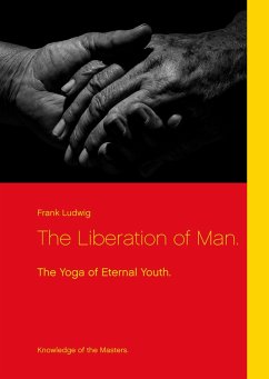 The Liberation of Man. - Ludwig, Frank