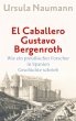 El Caballero Gustavo Bergenroth. - Bild 1