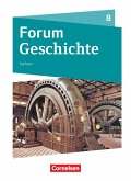 Forum Geschichte 8. Schuljahr - Gymnasium Sachsen - Schülerbuch