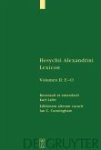 [1) Epsilon - Iota. 2) Kappa - Omicron], 2 Teile / Hesychius Alexandrinus: Hesychii Alexandrini Lexicon Volumen II