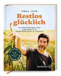 Restlos glücklich - Ivic, Paul