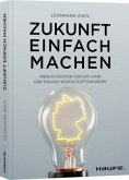 Zukunft einfach machen