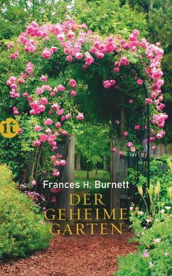 Der geheime Garten - Burnett, Frances Hodgson