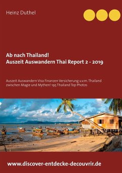 Ab nach Thailand Thailand Report 2 - 2019 - Duthel, Heinz