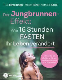 Der Jungbrunnen-Effekt inkl. Audio CD