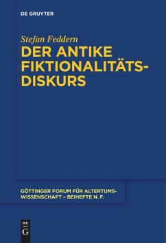 Der antike Fiktionalitätsdiskurs - Feddern, Stefan