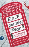 Ein perfider Plan / Hawthorne ermittelt Bd.1