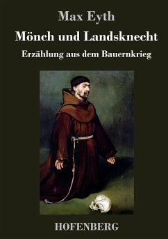 Mönch und Landsknecht - Eyth, Max