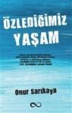 Özledigimiz Yasam