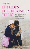 Ein Leben für die Kinder Tibets (eBook, PDF)