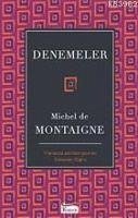 Denemeler - De Montaigne, Michel