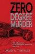 Zero Degree Murder - Bild 1