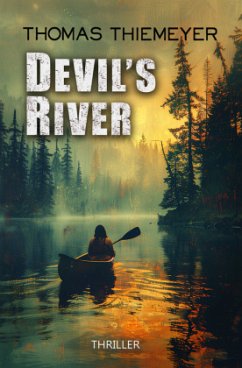 Devil's River - Thiemeyer, Thomas