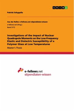 Investigations of the Impact of Nuclear Quadrupole Moments on the Low-Frequency Elastic and Dielectric Susceptibility of a Polymer Glass at Low Temperatures