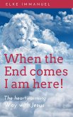 When the end comes - I am here (eBook, ePUB)
