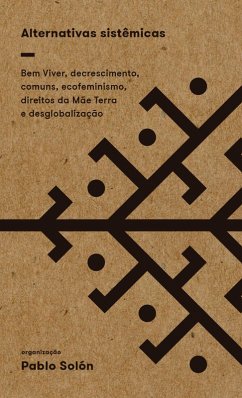Alternativas sistêmicas (eBook, ePUB) - Solón, Pablo
