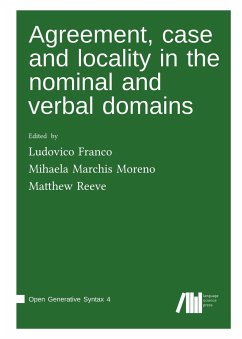 Agreement, case and locality in the nominal and verbal domains