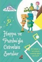 Hoppa ve Pumbayla Cetvelsiz Sorular - Ölmez, Sinan