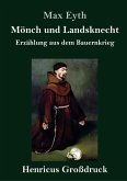 Mönch und Landsknecht (Großdruck)