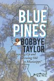 Blue Pines