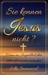 Sie kennen Jesus nicht? (eBook, ePUB) - Bild 1