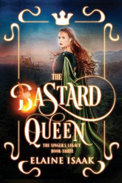 The Bastard Queen - Isaak, Elaine