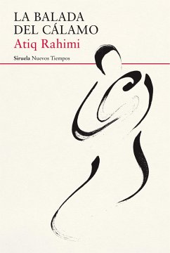 La balada del cálamo (eBook, ePUB) - Rahimi, Atiq