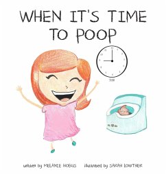 When It's Time to Poop - Hobus, Melanie