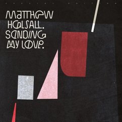 Sending My Love (Special Edition) - Halsall,Matthew