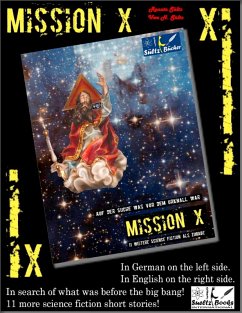 Mission X - In search of what was before the big bang (Urknall)! Sueltz Books (eBook, ePUB)