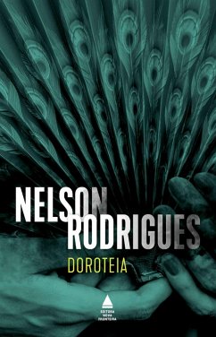 Doroteia (eBook, ePUB) - Rodrigues, Nelson